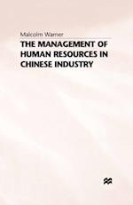 The Management of Human Resources in Chinese Industry