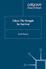 Libya: The Struggle for Survival