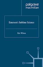 Emerson''s Sublime Science