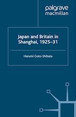 Japan and Britain in Shanghai, 1925-31