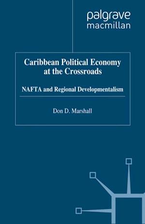 Caribbean Political Economy at the Crossroads