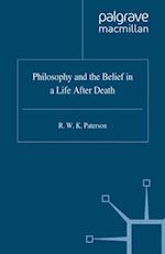 Philosophy and the Belief in a Life after Death