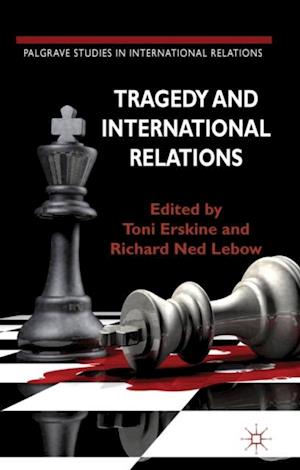 Tragedy and International Relations