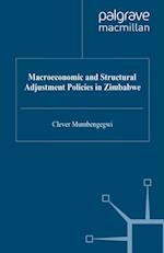 Macroeconomic and Structural Adjustment Policies in Zimbabwe