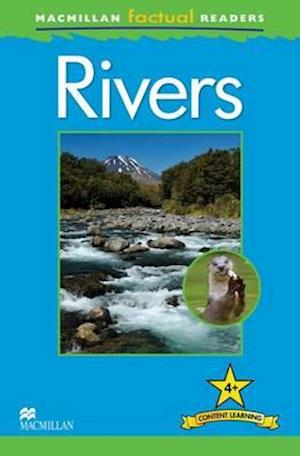 Macmillan Factual Readers: Rivers