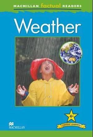 Macmillan Factual Readers: Weather