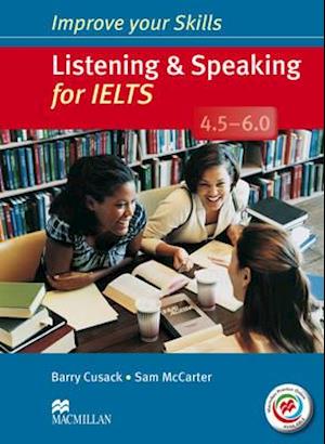Improve Your Skills: Listening & Speaking for IELTS 4.5-6.0 Student's Book without key & MPO Pack