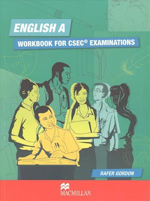 English A: Workbook for CSEC® Examinations