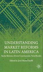 Understanding Market Reforms in Latin America