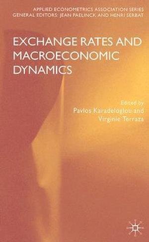 Exchange Rates and Macroeconomic Dynamics