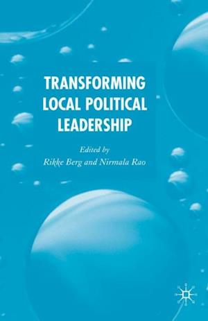 Transforming Political Leadership in Local Government