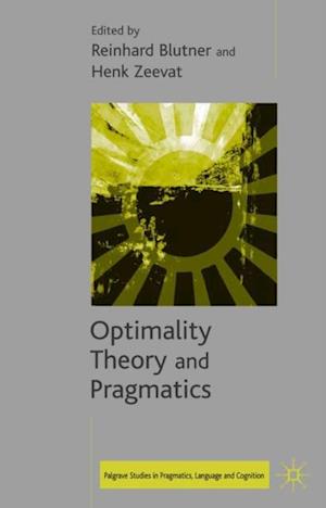 Optimality Theory and Pragmatics