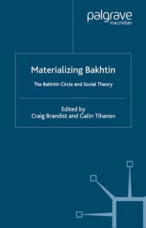 Materializing Bakhtin