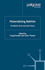 Materializing Bakhtin