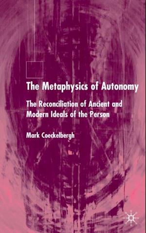 Metaphysics of Autonomy