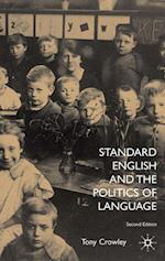 Standard English and the Politics of Language