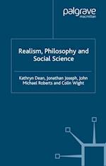 Realism, Philosophy and Social Science