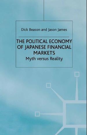 Political Economy of Japanese Financial Markets