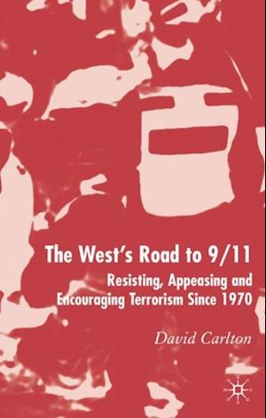 West's Road to 9/11