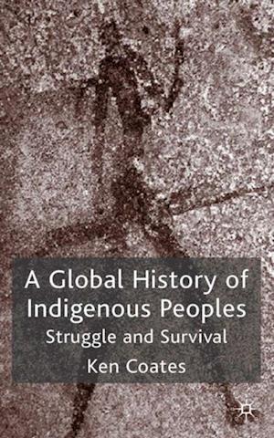 Global History of Indigenous Peoples