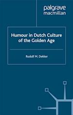 Humour in Dutch Culture of the Golden Age