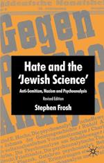 Hate and the ‘Jewish Science’