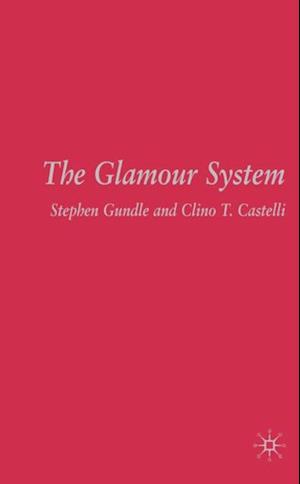 The Glamour System