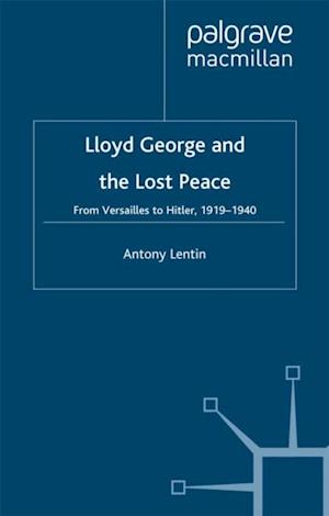 Lloyd George and the Lost Peace