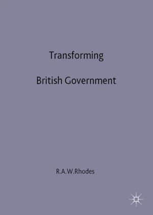 Transforming British Government