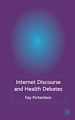 Internet Discourse and Health Debates