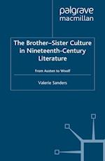 Brother-Sister Culture in Nineteenth-Century Literature