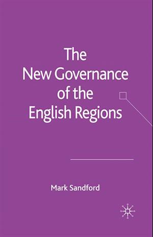 New Governance of the English Regions