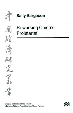 Reworking China's Proletariat