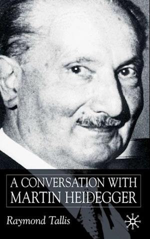 Conversation with Martin Heidegger