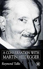 Conversation with Martin Heidegger