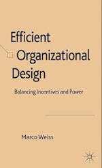 Efficient Organizational Design