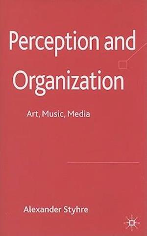 Perception and Organization