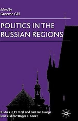 Politics in the Russian Regions
