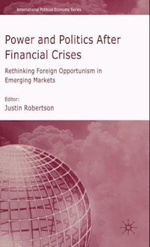 Power and Politics After Financial Crises