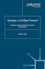 Europe: A Civilian Power?