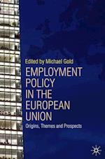 Employment Policy in the European Union