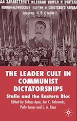 Leader Cult in Communist Dictatorships