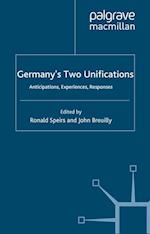 Germany's Two Unifications