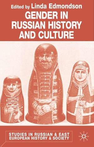 Gender in Russian History and Culture