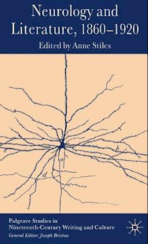 Neurology and Literature, 1860–1920