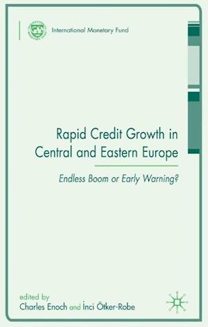 Rapid Credit Growth in Central and Eastern Europe