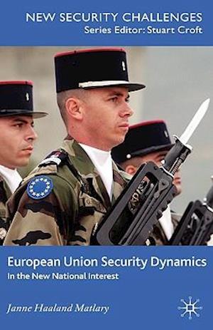 European Union Security Dynamics