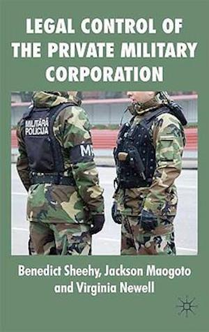 Legal Control of the Private Military Corporation