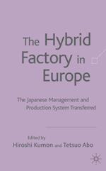 Hybrid Factory in Europe