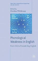 Phonological Weakness in English